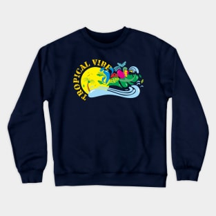 Tropical Vibes in Summer Crewneck Sweatshirt